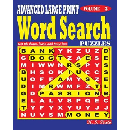 ADVANCED LARGE PRINT Word Search Puzzles. Vol. 3 - Paperback