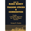 How to Make Money Trading Stocks & Commodities - Paperback