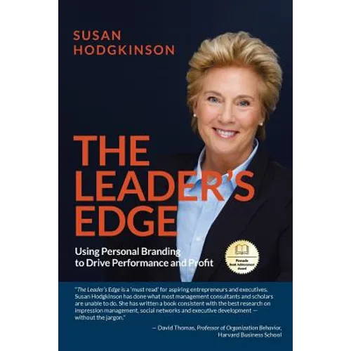 The Leader's Edge: Using Personal Branding to Drive Performance and Profit - Paperback
