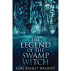 The Legend Of The Swamp Witch - Paperback