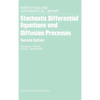 Stochastic Differential Equations and Diffusion Processes: Volume 24 - Hardcover
