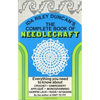 The Complete Book of Needlecraft: Everything You Need to Know about Crochet, Embroidery, Applique, Monogramming, Hairpin Lace, Rugs, and Afghans - Paperback