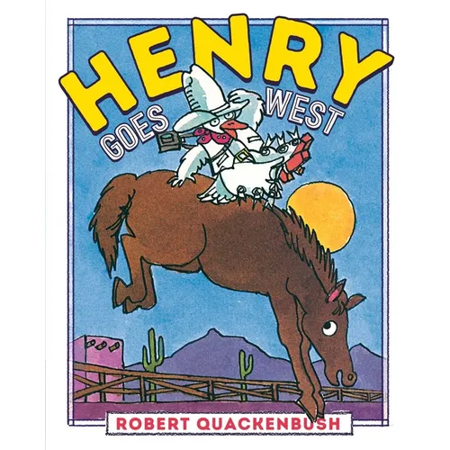 Henry Goes West - Paperback