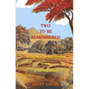 Two To Be Remembered: A Couple's Life and Survival in the Dutch East Indies - Paperback