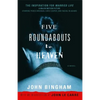 Five Roundabouts to Heaven - Paperback