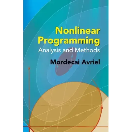 Nonlinear Programming: Analysis and Methods - Paperback