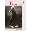 Bravura!: Lucia Chase and the American Ballet Theatre - Paperback