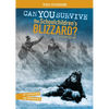Can You Survive the Schoolchildren's Blizzard?: An Interactive History Adventure - Paperback