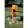 The Box Must Be Empty: A Memoir of Complicated Grief, Spiritual Despair, and Ultimate Healing - Paperback
