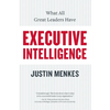 Executive Intelligence: What All Great Leaders Have - Paperback
