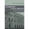 Champion of Civil Rights: Judge John Minor Wisdom - Paperback