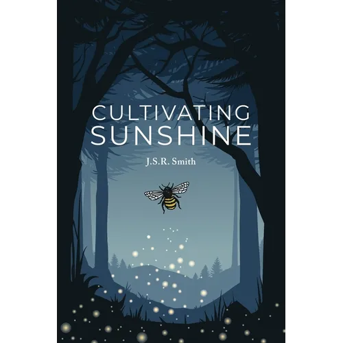 Cultivating Sunshine - Paperback