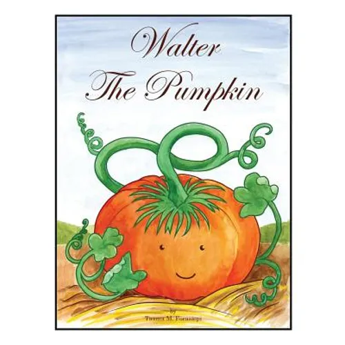 Walter The Pumpkin - Paperback