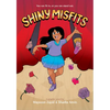 Shiny Misfits: A Graphic Novel - Hardcover