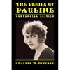 The Perils of Pauline: Centennial Edition - Paperback