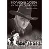 Hopalong Cassidy: On the Page, On the Screen - Paperback
