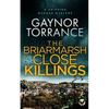 THE BRIARMARSH CLOSE KILLINGS a gripping murder mystery - Paperback