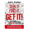 Seek It, Find It, Get It: How to Discover the Best Job Opportunities and Get Them - Paperback
