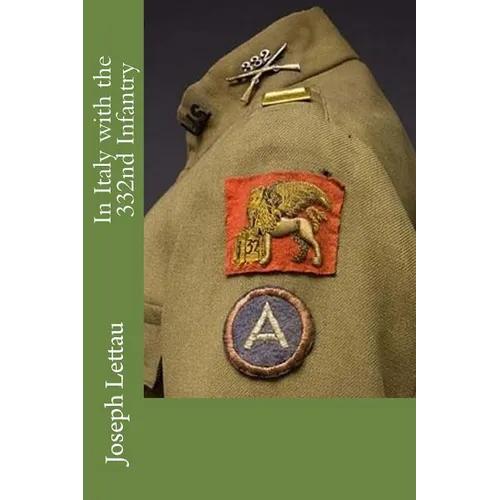 In Italy with the 332nd Infantry - Paperback
