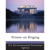 Primer on Kriging - Paperback