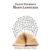 Teach Yourself the Mann Language - Paperback