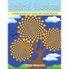 Optical Illusion! A Seek and Find for Adults with Hidden Pictures - Paperback