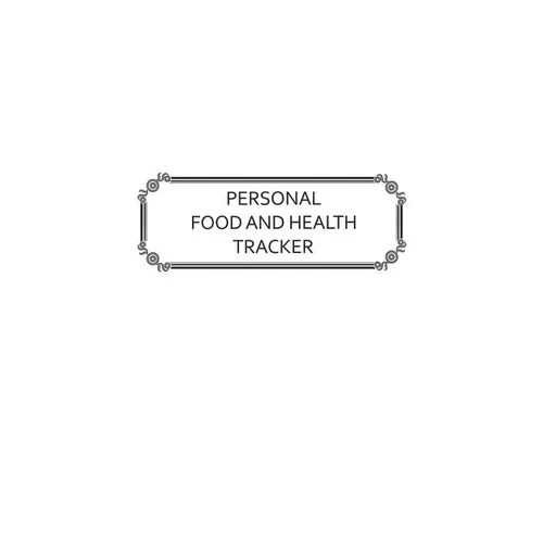 Personal Food and Health Tracker: Six-Week Food and Symptoms Diary (White, 6x9) - Paperback