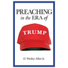 Preaching in the Era of Trump - Paperback