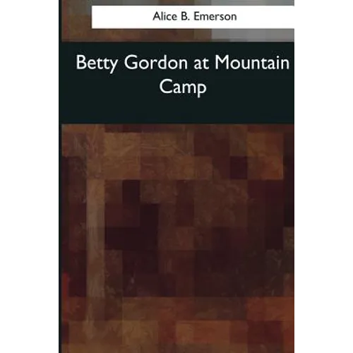 Betty Gordon at Mountain Camp - Paperback