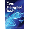 Your Designed Body - Paperback