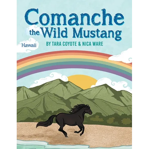 Comanche the Wild Mustang - Paperback