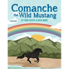 Comanche the Wild Mustang - Paperback