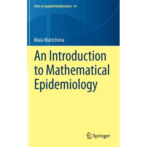 An Introduction to Mathematical Epidemiology - Hardcover