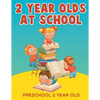 2-Year-Olds at School: Preschool 2 Year Old - Paperback
