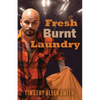 Fresh Burnt Laundry - Paperback