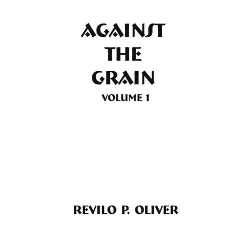 Against The Grain - Paperback