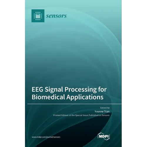 EEG Signal Processing for Biomedical Applications - Hardcover