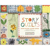 Story Quilts: Appalachian Women Speak - Hardcover