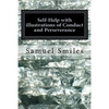 Self-Help with illustrations of Conduct and Perseverance - Paperback