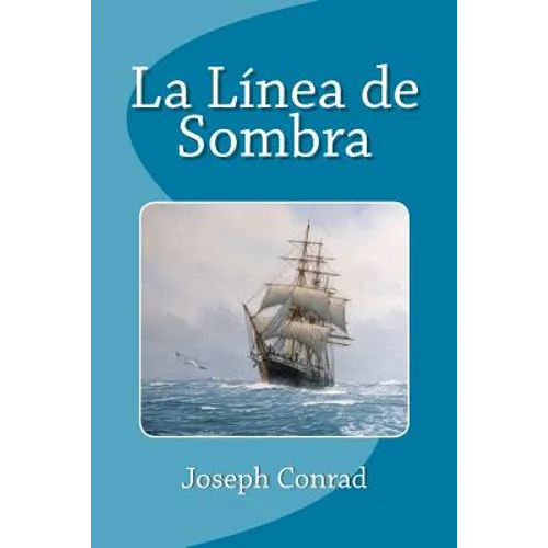 La Línea de Sombra - Paperback
