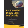 Pro Powershell Desired State Configuration: An In-Depth Guide to Windows Powershell Dsc - Paperback