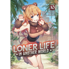 Loner Life in Another World (Light Novel) Vol. 10 - Paperback