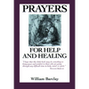 Prayers for Help and Healing - Paperback