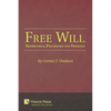 Free Will, Neuroethics, Psychology and Theology - Paperback