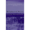 Metaphysical Horror - Paperback