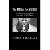 The MAN in the MIRROR: Inspirational Quotes for Men - Paperback