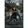 Wolfsbane: Supernatural Suspense with Scary & Horrifying Monsters - Paperback