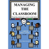 Managing the Classroom: Preparing students for a career-ready future - Paperback