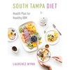 South Tampa Diet: Health Plan for Healthy IBW - Paperback