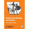 Greek Vocabulary and Idiom - Paperback